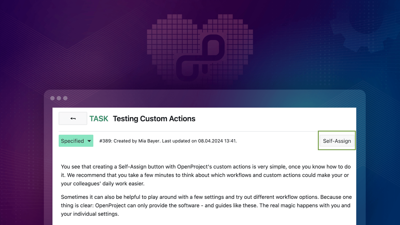 Quick tip: Create a 'Self-assign button' for work packages